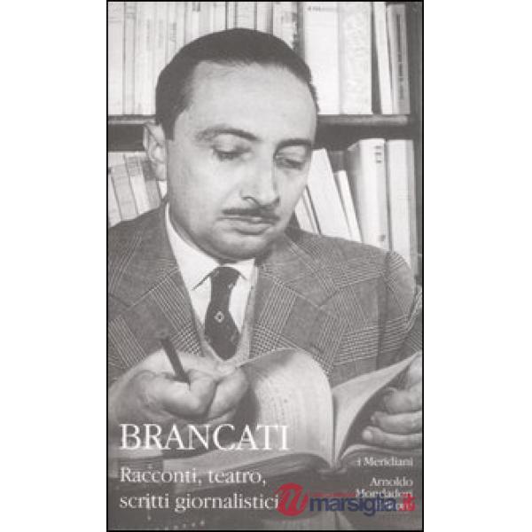 Racconti, teatro, scritti giornalistici
