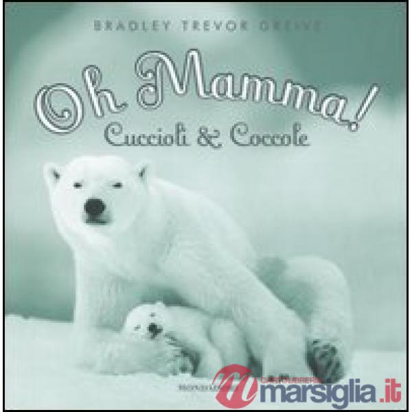 Oh mamma! Cuccioli & coccole