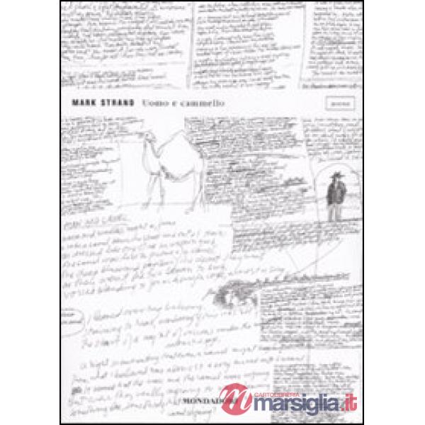 Uomo e cammello. Testo inglese a fronte