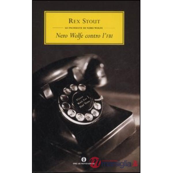 Nero Wolfe contro l'FBI
