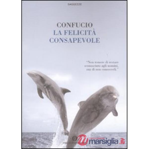 Felicità consapevole (La)