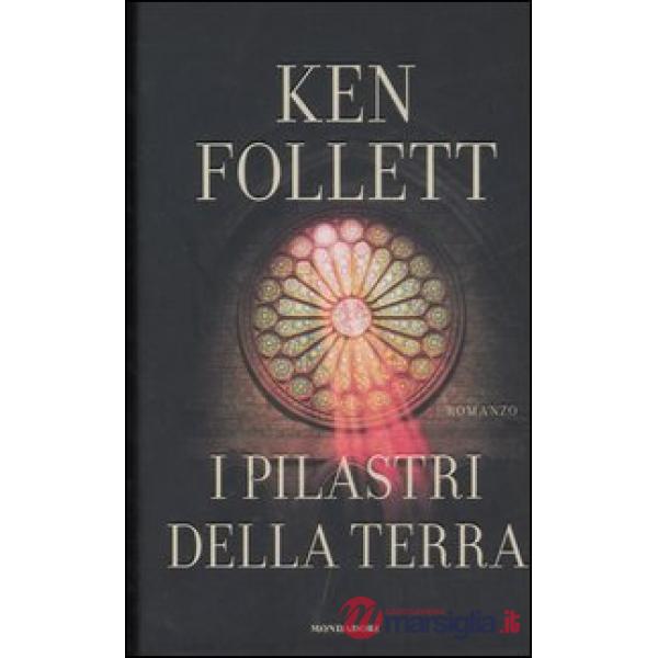 Pilastri della terra (I) (n.e.)