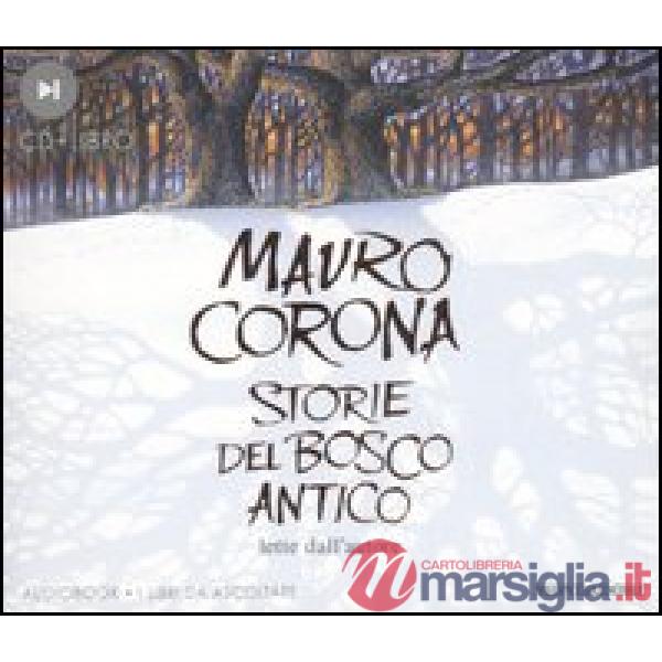 Storie del bosco antico. Con audiolibro. CD Audio