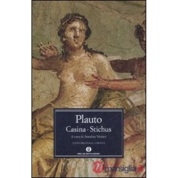 Casina-Stichus. Testo latino a fronte
