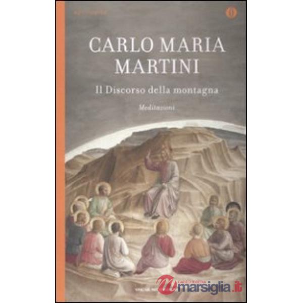 Discorso della montagna. Meditazioni (Il)