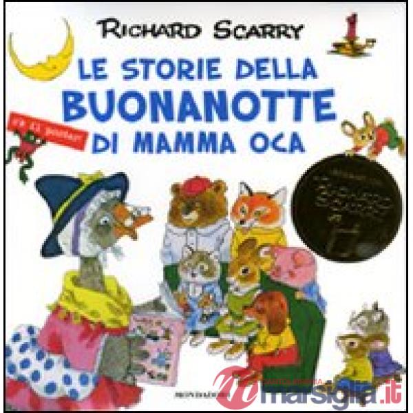 Storie della buonanotte di Mamma Oca. Ediz. illustrata. Con gadget (Le)