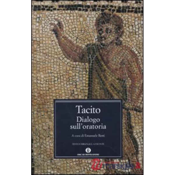 Dialogo sull'oratoria. Testo latino a fronte