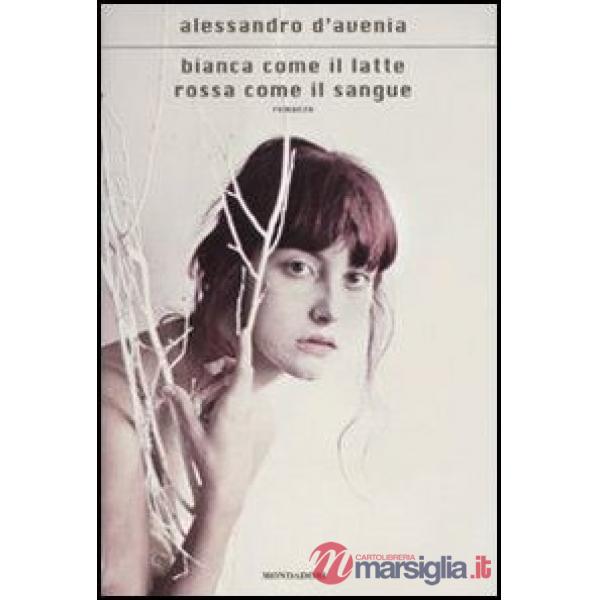 Bianca come il latte, rossa come il sangue