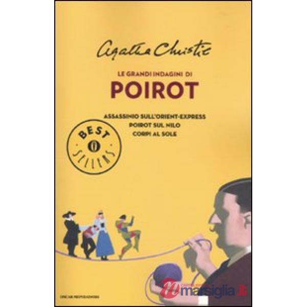 Grandi indagini di Poirot: Assassinio sull'Orient Express-Poirot sul Nilo-Corpi al sole (Le)