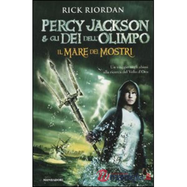 Mare dei mostri. Percy Jackson e gli dei dell'Olimpo (Il)