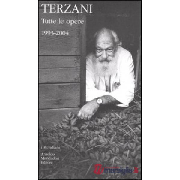 Tutte le opere. Vol. 2: 1993-2004