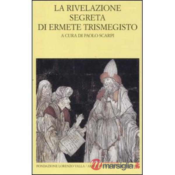 Rivelazione segreta di Ermete Trismegisto (La)
