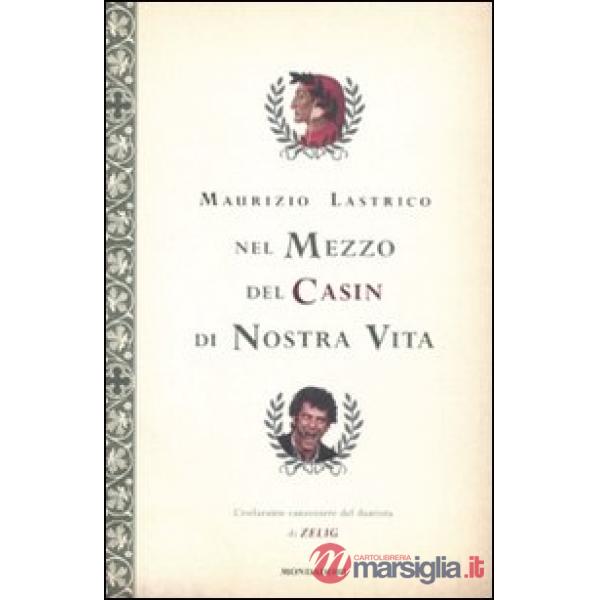 Nel mezzo del casin di nostra vita