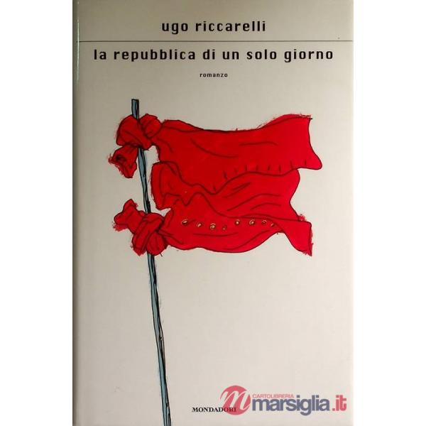 Repubblica di un solo giorno (La)