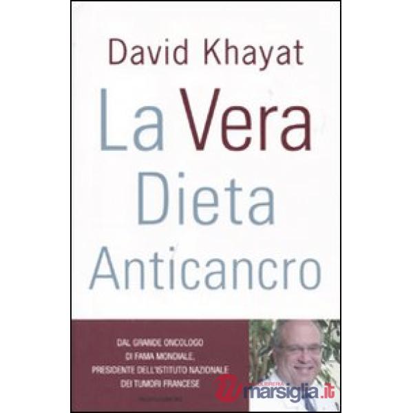 Vera dieta anticancro (La)