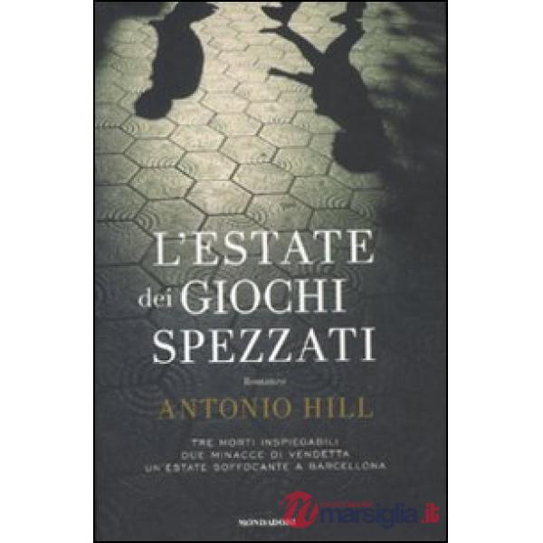Estate dei giochi spezzati (L')