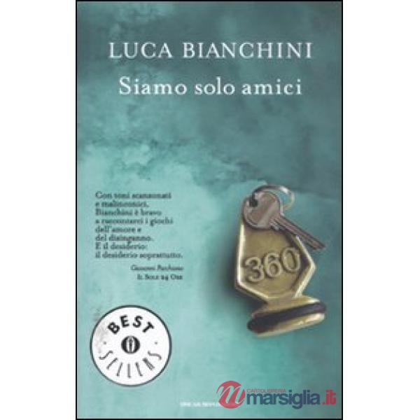 Siamo solo amici