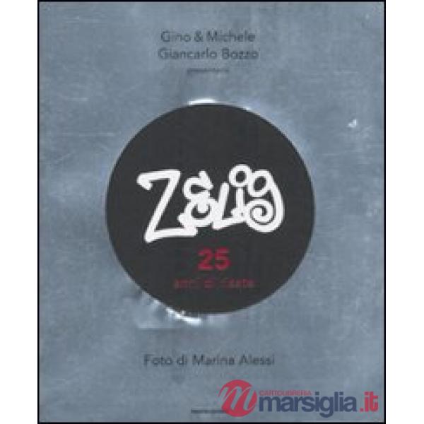 Zelig. 25 anni di risate
