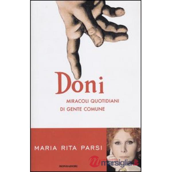 Doni. Miracoli quotidiani di gente comune