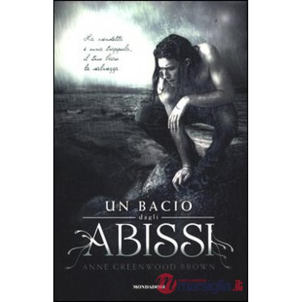 Bacio dagli abissi (Un)