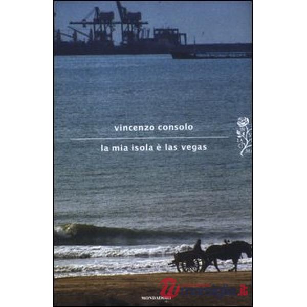 Mia isola è Las Vegas (La)