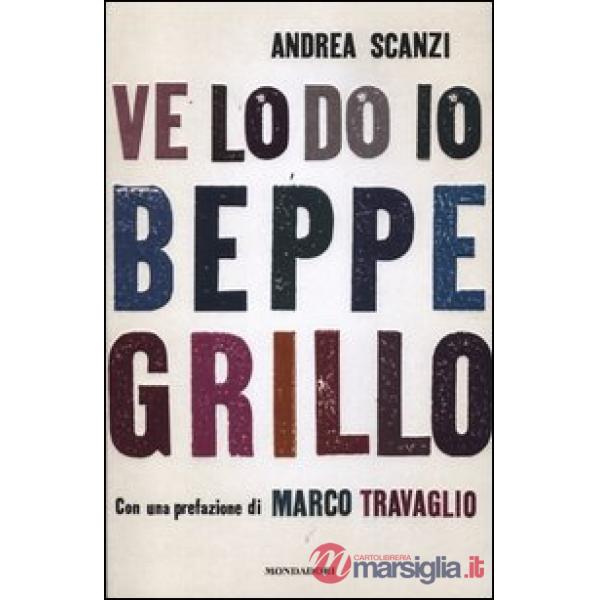 Ve lo do io Beppe Grillo