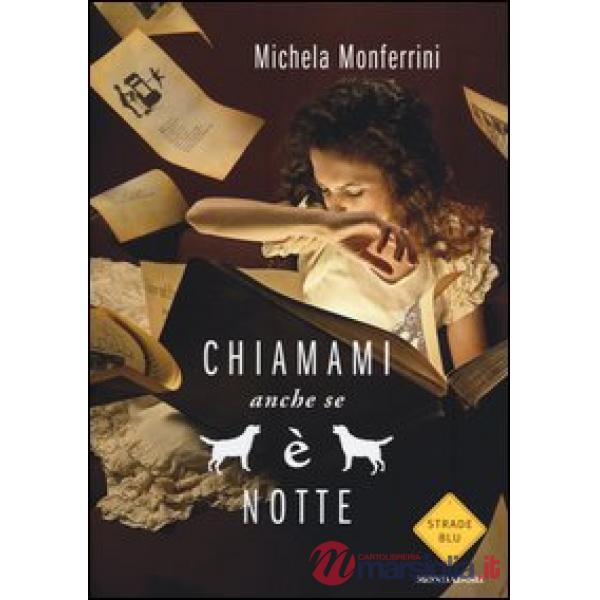 Chiamami anche se è notte