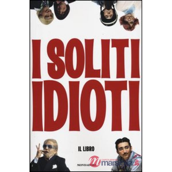 Soliti idioti (I)