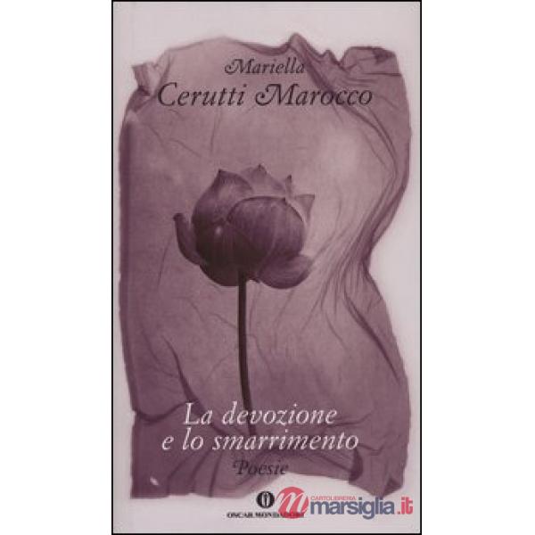 Devozione e lo smarrimento (La)
