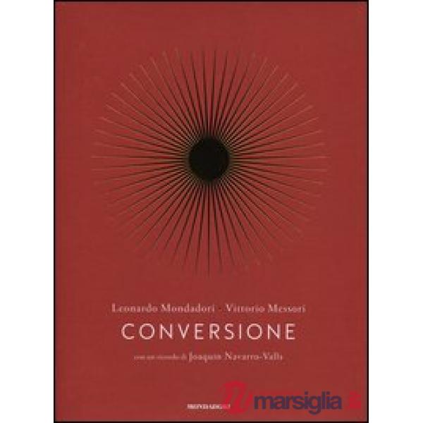 Conversione. Una storia personale