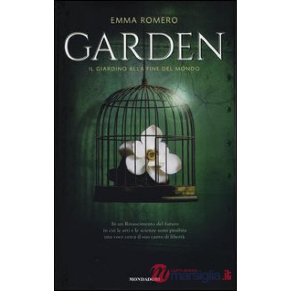 Garden. Il giardino alla fine del mondo