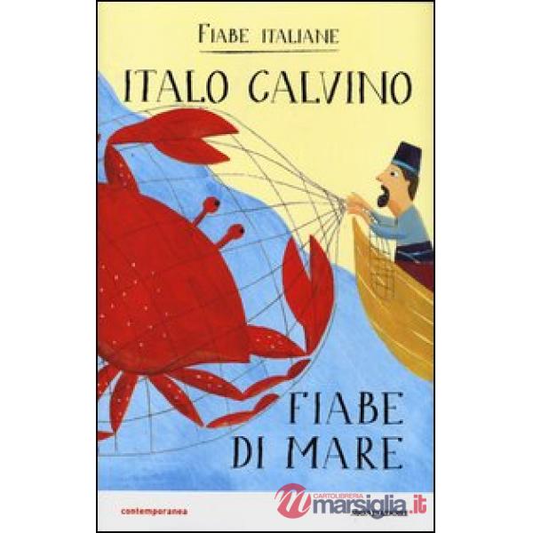 Fiabe di mare. Fiabe italiane. Ediz. illustrata