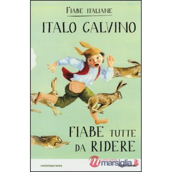 Fiabe tutte da ridere. Fiabe italiane. Ediz. illustrata