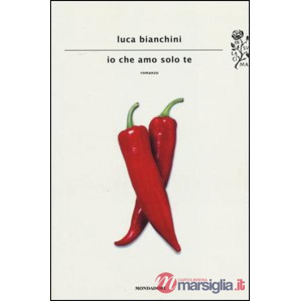 Io che amo solo te