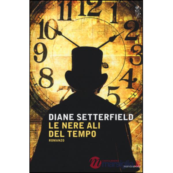 Nere ali del tempo (Le)