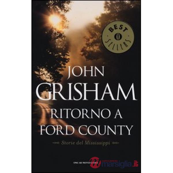 Ritorno a Ford County. Storie del Mississippi