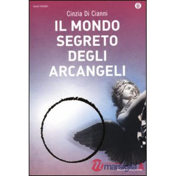 Mondo segreto degli arcangeli (Il)