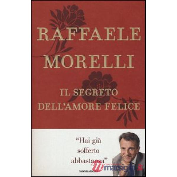 Segreto dell'amore felice (Il)