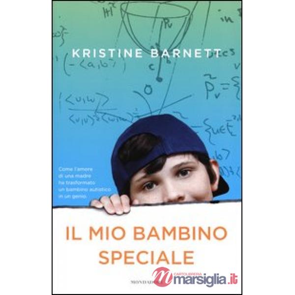Mio bambino speciale (Il)