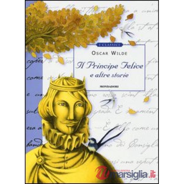 Principe felice e altre storie (Il)