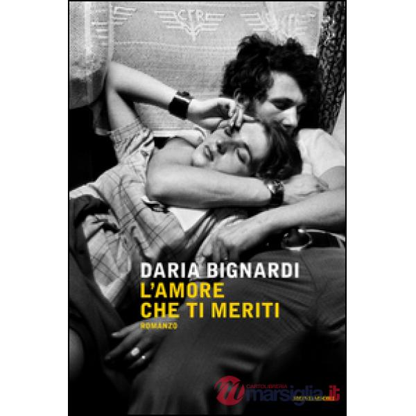 Amore che ti meriti (L')
