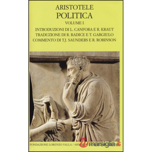 Politica. Testo greco a fronte. Vol. 1: Libri I-IV