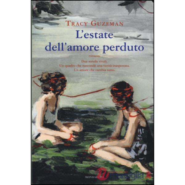 Estate dell'amore perduto (L')