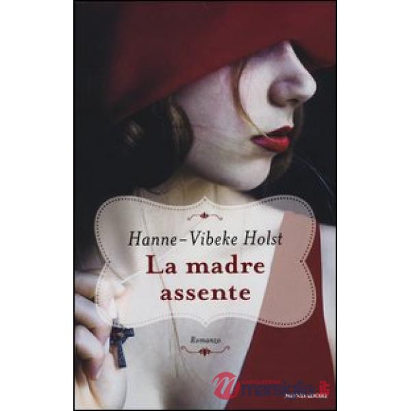 Madre assente (La)