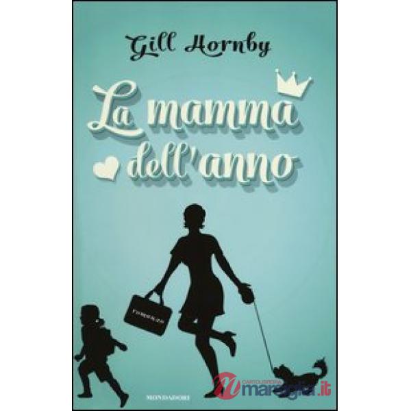 Mamma dell'anno (La)