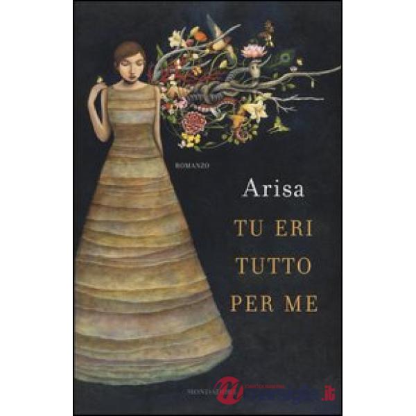 Tu eri tutto per me