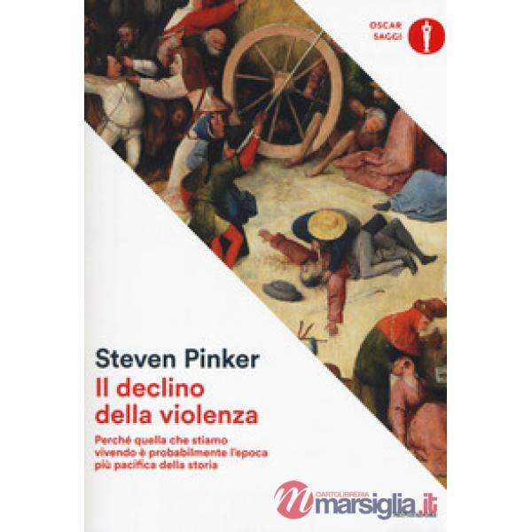 Declino della violenza. Perché quella che stiamo vivendo è probabilmente l'epoca