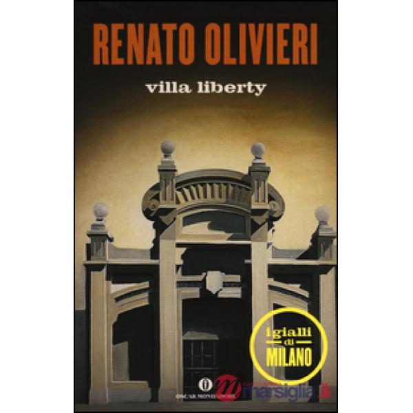 Villa Liberty. I gialli di Milano