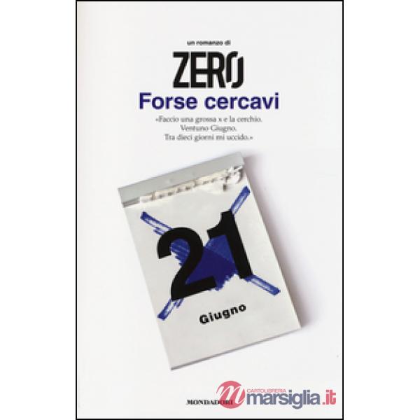 Forse cercavi