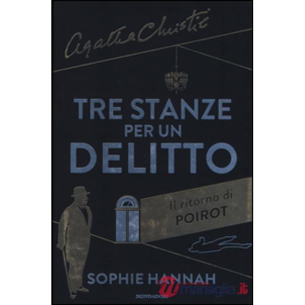 Tre stanze per un delitto. Il ritorno di Poirot